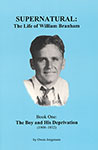 Book One: The Boy and His Deprivation (1909-1932)